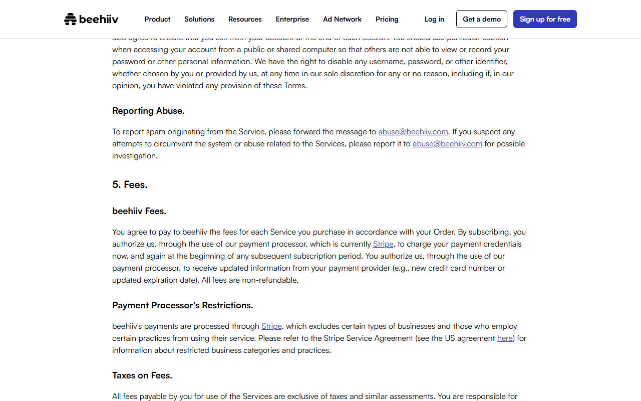 Terms of Use section 5 Fees, with the paragraph authorizing beehiiv to charge your card through Stripe at the start of each subscription period and ending with the sentence All fees are non-refundable, followed by Payment Processor's Restrictions and Taxes on Fees