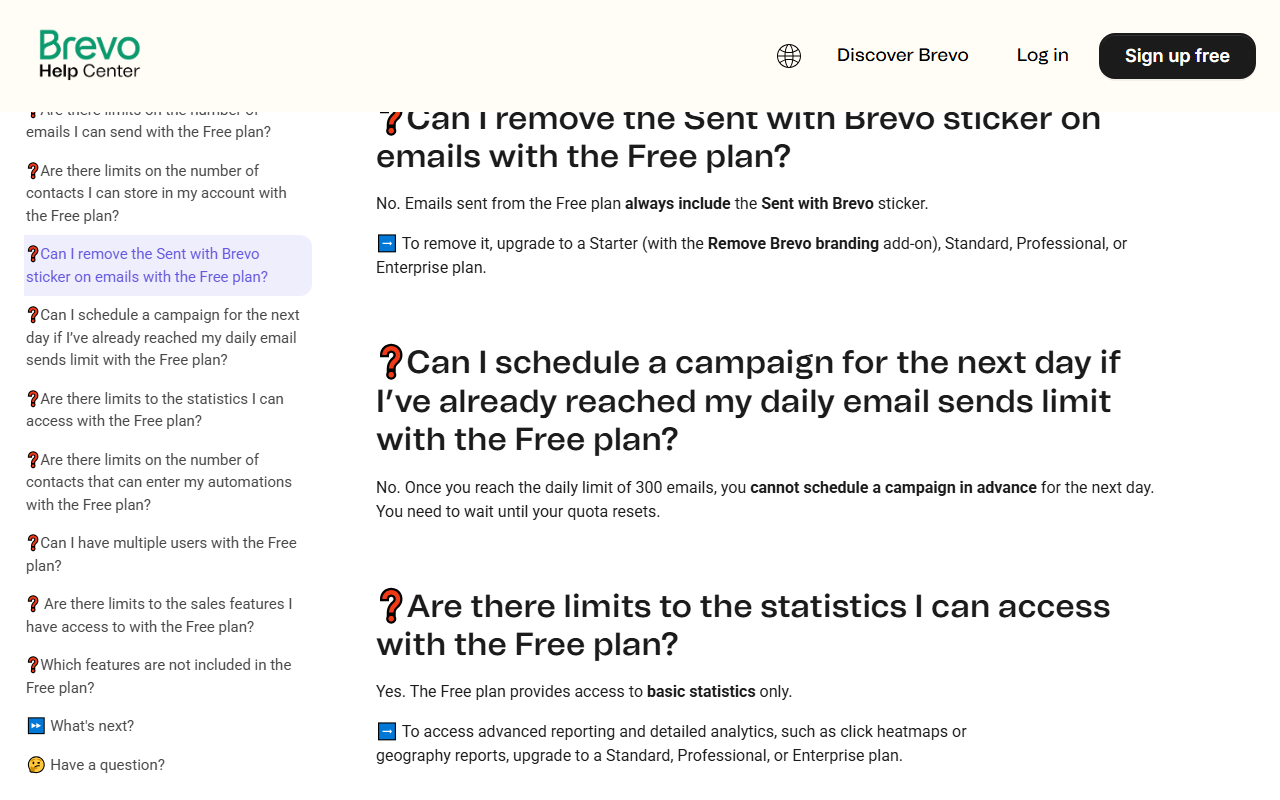 Help article answers: emails sent from the Free plan always include the Sent with Brevo sticker, removable only on Starter with the add-on or on higher plans; once the 300-email daily limit is reached a campaign cannot be scheduled for the next day; and the Free plan provides basic statistics only