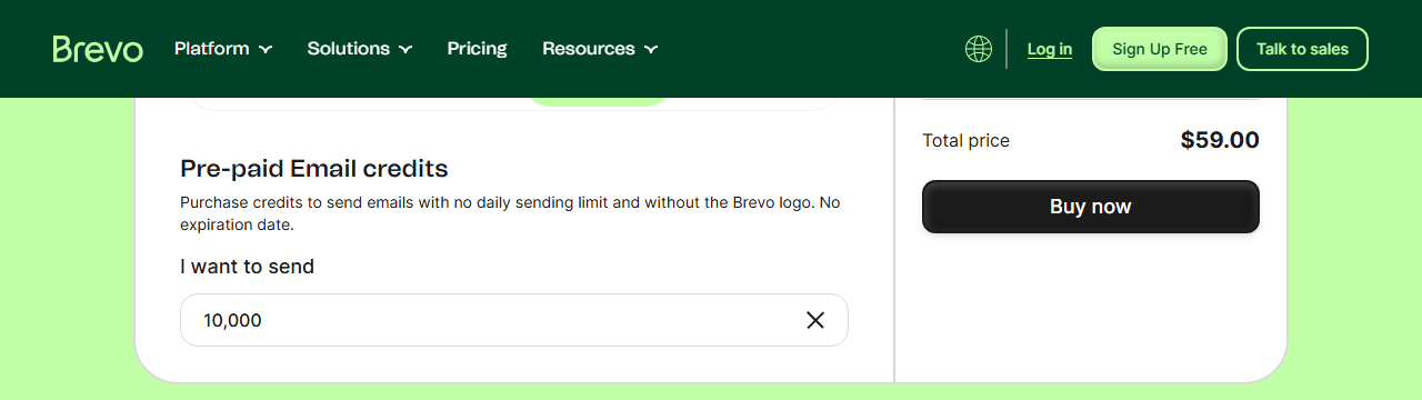 Brevo pay-as-you-go page, Pre-paid Email credits tab, saying credits send emails with no daily sending limit and without the Brevo logo and have no expiration date, with I want to send set to 10,000 and a total price of 59.00 dollars