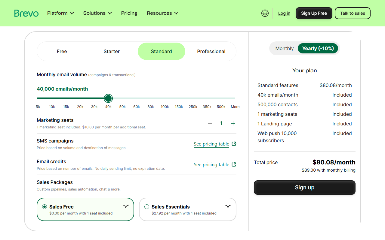 Customize your plan calculator with Standard at 40,000 emails per month and yearly billing: 500,000 contacts, 1 marketing seat, 1 landing page and web push 10,000 subscribers included, total 80.08 dollars per month or 89.00 dollars with monthly billing, with extra marketing seats at 10.80 dollars per month each