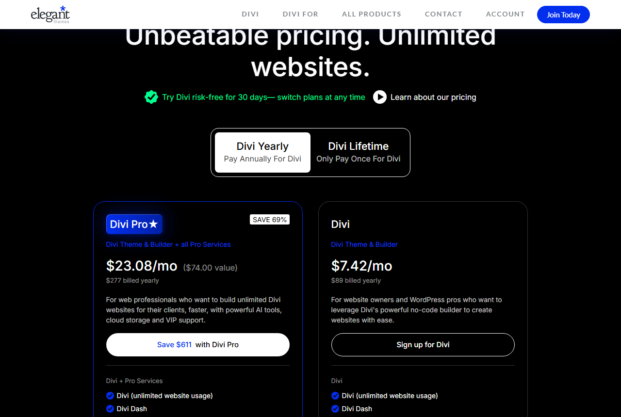 Elegant Themes pricing page with the Divi Yearly tab selected: a Divi Pro card at 23.08 dollars a month, 277 dollars billed yearly, marked Save 69 percent with a 74 dollar value note and a Save 611 dollars button, next to a Divi card at 7.42 dollars a month, 89 dollars billed yearly, both listing Divi with unlimited website usage and Divi Dash