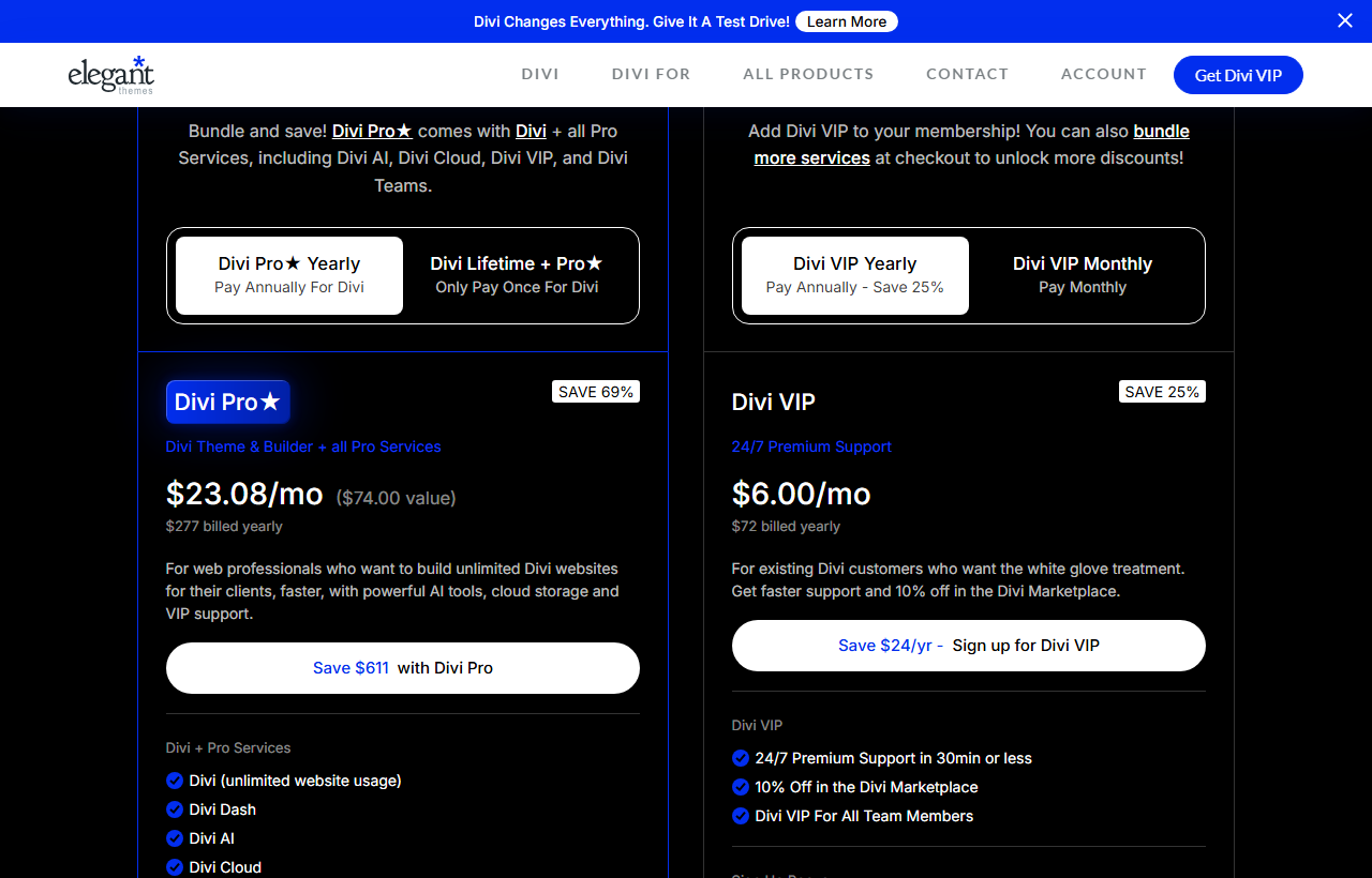 Divi VIP page pricing: a Divi VIP card at 6 dollars a month, 72 dollars billed yearly, Save 25 percent, listing 24/7 Premium Support in 30 minutes or less, 10 percent off in the Divi Marketplace and Divi VIP for all team members, next to the Divi Pro card