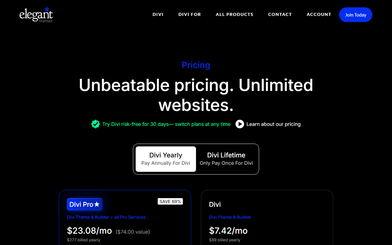 Elegant Themes pricing page headed Unbeatable pricing. Unlimited websites., with Divi Pro at 23.08 dollars a month, 277 dollars billed yearly, and Divi Theme and Builder at 7.42 dollars a month, 89 dollars billed yearly