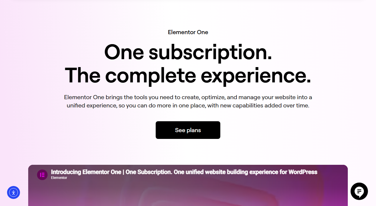 Elementor One page headed One subscription. The complete experience., saying Elementor One brings the tools you need to create, optimize, and manage your website into a unified experience, with a See plans button and the start of an official video titled Introducing Elementor One