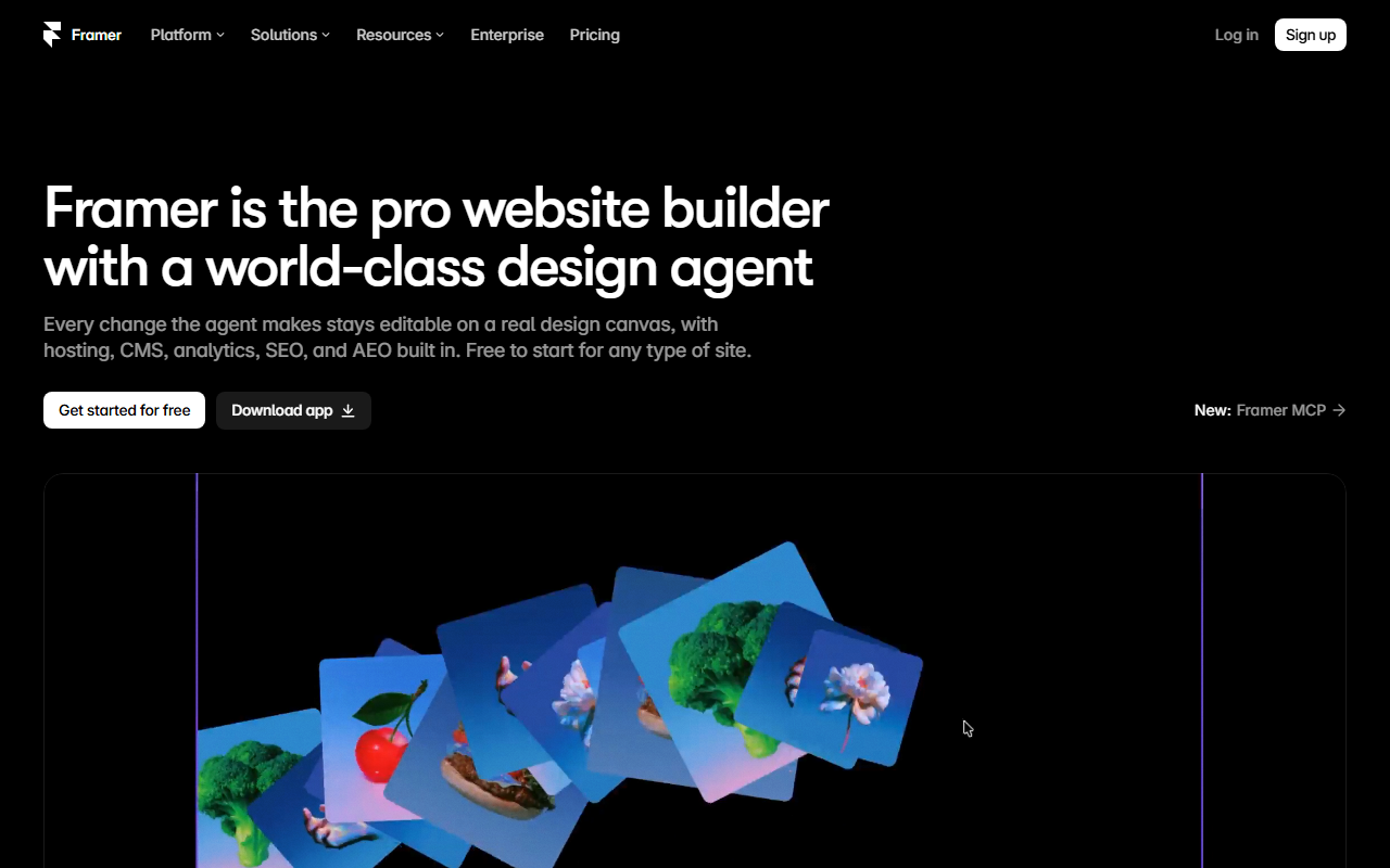Framer homepage with the headline Framer is the pro website builder with a world-class design agent, a line saying every change the agent makes stays editable on a real design canvas with hosting, CMS, analytics, SEO and AEO built in, buttons for Get started for free and Download app, a New: Framer MCP link, and an animated canvas of tilted image cards