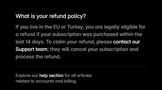 Framer pricing page FAQ answer to What is your refund policy, saying that if you live in the EU or Turkey you are legally eligible for a refund if your subscription was purchased within the last 14 days, and that support will cancel the subscription and process the refund