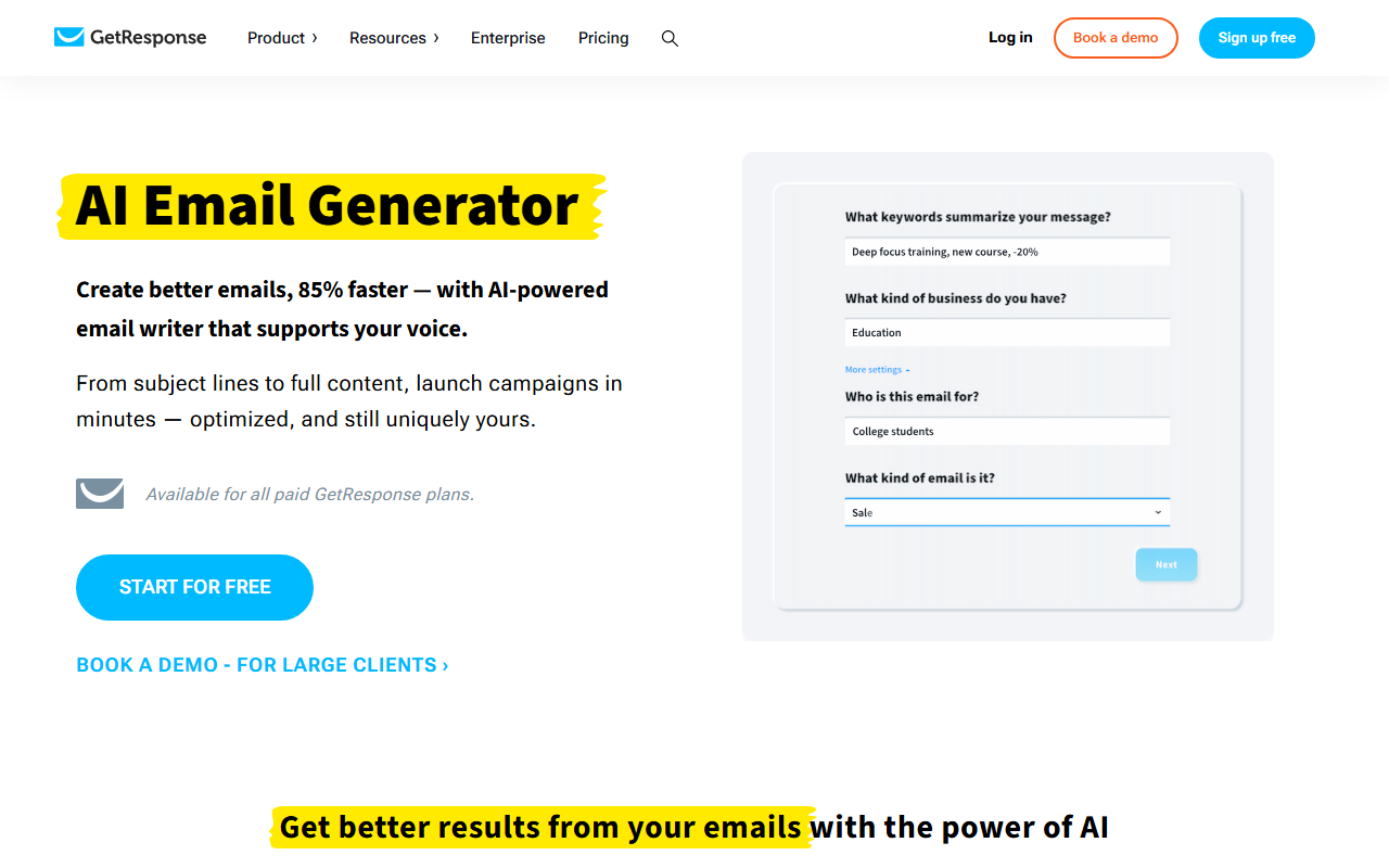 GetResponse AI Email Generator page claiming better emails 85 percent faster with an AI-powered email writer, the note Available for all paid GetResponse plans, and a form asking for keywords, business type, audience and email type