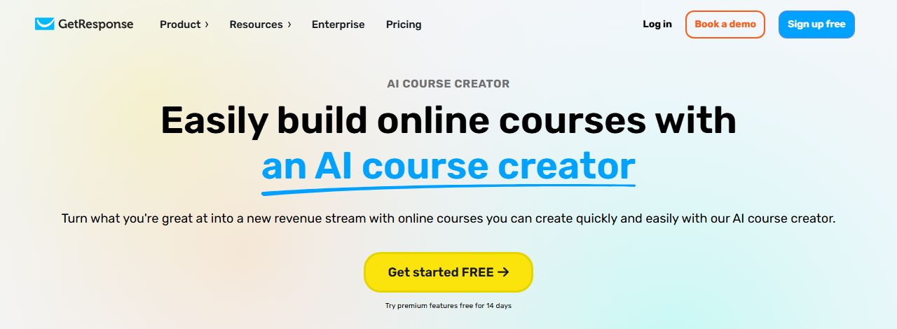 GetResponse AI course creator page headed Easily build online courses with an AI course creator, with a Get started free button and the line Try premium features free for 14 days