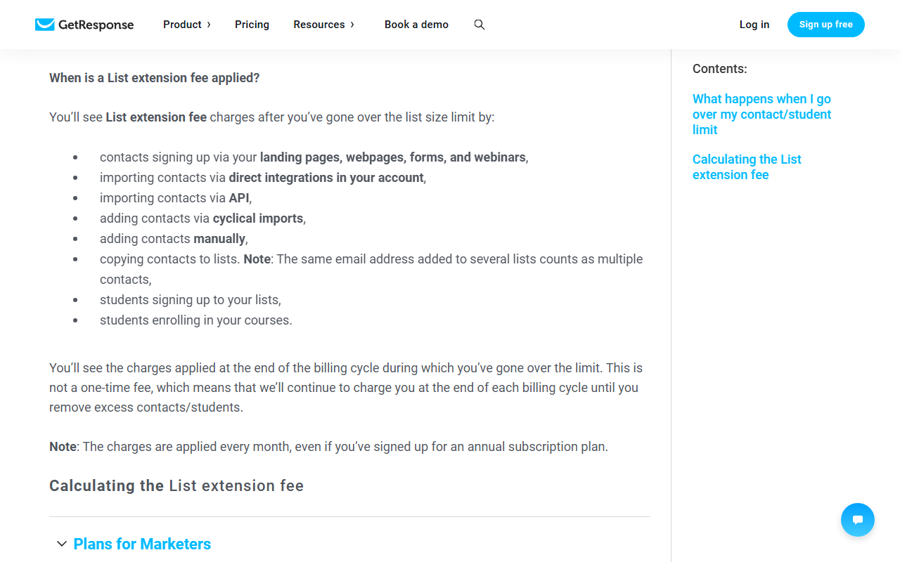 GetResponse help center section When is a List extension fee applied?, listing signups through landing pages, forms and webinars, imports through integrations, API, cyclical imports, manual adds, copying contacts to lists with the note that the same email address added to several lists counts as multiple contacts, and student signups, followed by the lines This is not a one-time fee and Note: The charges are applied every month, even if you've signed up for an annual subscription plan