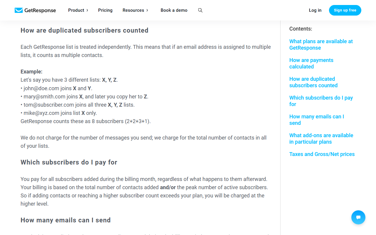 GetResponse help center section How are duplicated subscribers counted: each list is treated independently, so an address on multiple lists counts as multiple contacts; an example with four sample addresses on lists X, Y and Z is counted as 8 subscribers; followed by Which subscribers do I pay for: all subscribers added during the billing month, regardless of what happens to them afterward