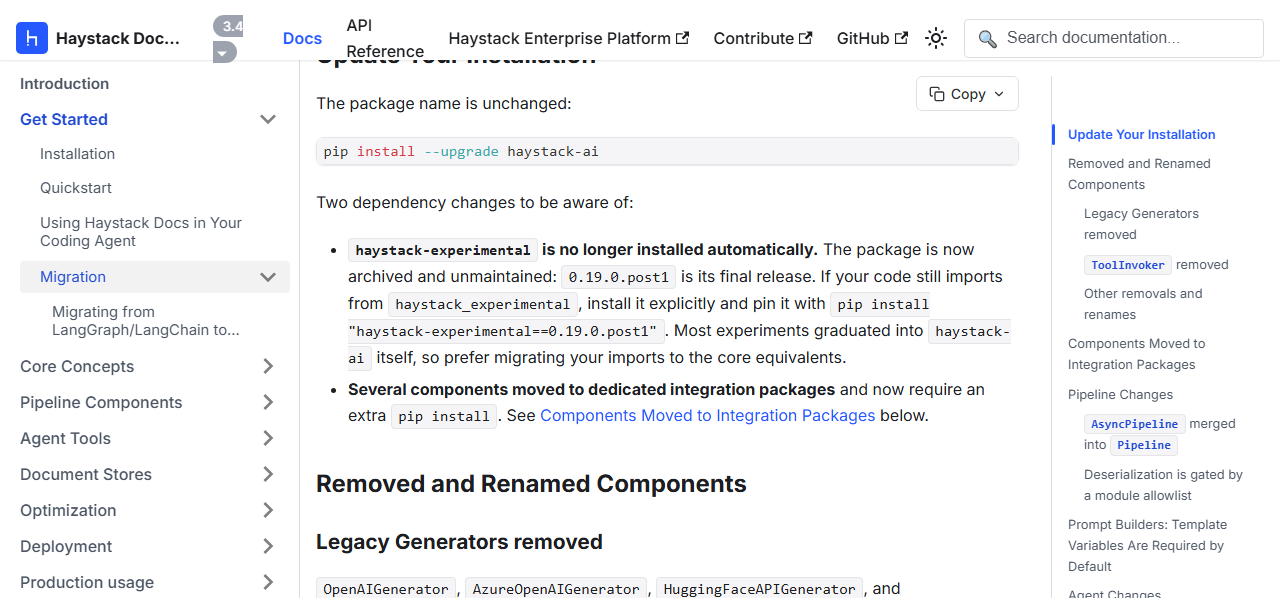 Haystack migration guide Update Your Installation section: the package name is unchanged, pip install --upgrade haystack-ai, two dependency changes: haystack-experimental is no longer installed automatically, is archived and unmaintained with 0.19.0.post1 its final release, and several components moved to dedicated integration packages that need an extra pip install; followed by Removed and Renamed Components and Legacy Generators removed