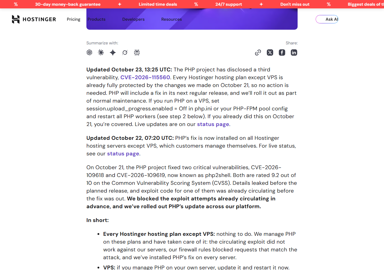 Hostinger blog post Hostinger deploys protections against php2shell PHP vulnerabilities, with updates of October 23 and 22, 2026 saying every hosting plan except VPS is protected and PHP's fix is installed on all servers except VPS, and an In short list: nothing to do on managed plans, VPS owners must update and restart PHP