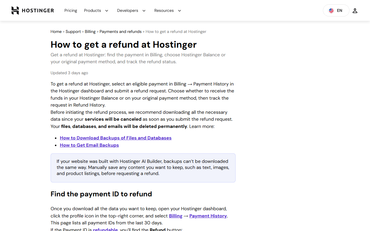 Hostinger help article How to get a refund at Hostinger, saying services will be canceled as soon as the refund request is submitted and files, databases and emails will be deleted permanently, with a note that AI Builder website backups cannot be downloaded the same way, and that the Payment History page lists payment IDs from the last 30 days