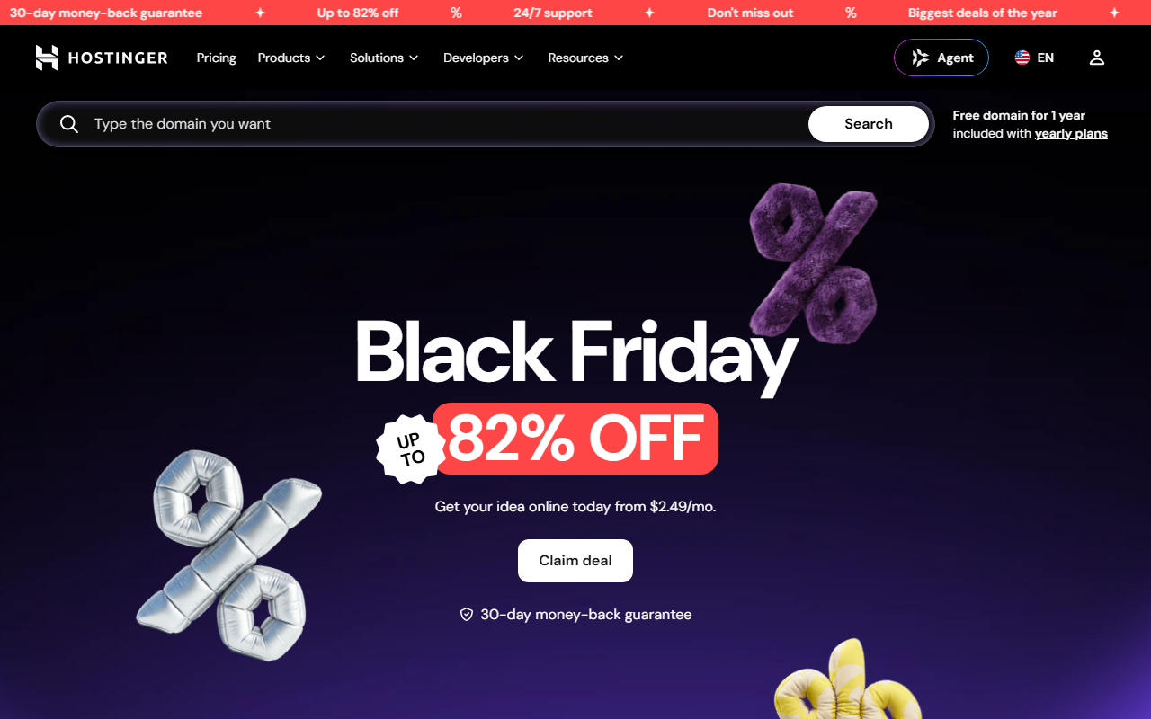 Hostinger homepage on a dark background with a domain search bar, a Free domain for 1 year included with yearly plans note, and a large Black Friday banner reading up to 82% off, Get your idea online today from 2.49 dollars a month, with a Claim deal button and a 30-day money-back guarantee line