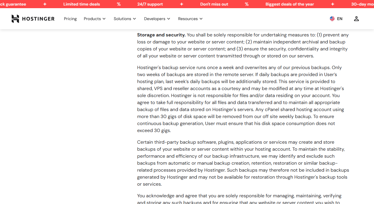 Hosting Agreement paragraphs on storage and security: the customer must keep independent backups; Hostinger's backup service runs once a week, overwrites previous backups and stores only two weeks, is a courtesy that may be modified, and cPanel accounts over 30 GB are removed from offsite weekly backup; third-party plugin backups may be excluded