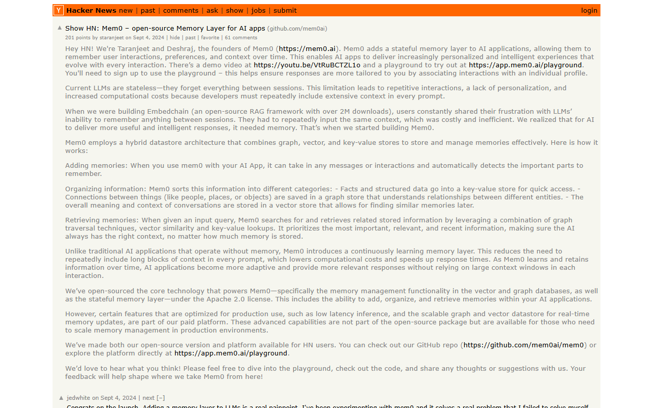 Hacker News page for Show HN Mem0 open-source Memory Layer for AI apps, 201 points and 61 comments on Sep 4 2024, with the founders' post explaining the hybrid graph, vector and key-value design and that some production features are in the paid platform