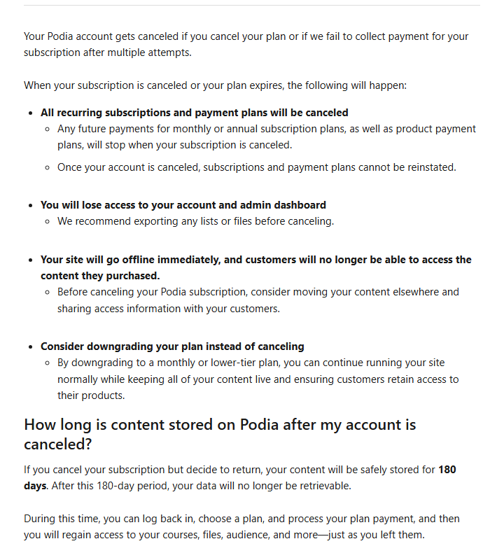 Podia help article What happens when I cancel my account, dated June 2, 2026, listing that recurring subscriptions and payment plans are canceled, that you lose access to your account and dashboard, and that your site goes offline immediately and customers can no longer access their purchases