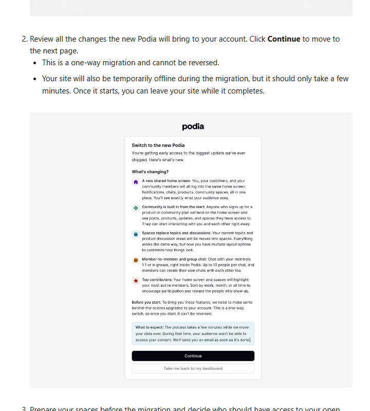 Podia help article Migrating to the new Podia, with the warning This is a one-way migration and cannot be reversed, and a note that the site is temporarily offline during the migration