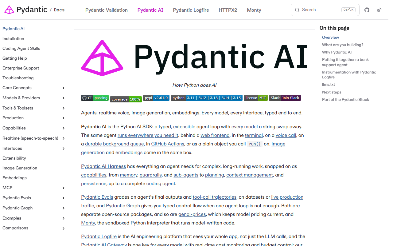 Pydantic AI documentation home page with the magenta pyramid logo and the title Pydantic AI, the line How Python does AI, badges for CI passing, coverage 100 percent, pypi v2.61.0, Python 3.11 to 3.15 and MIT licence, and a left menu of Core Concepts, Models and Providers, Tools, Production, Capabilities, Evals and Graph
