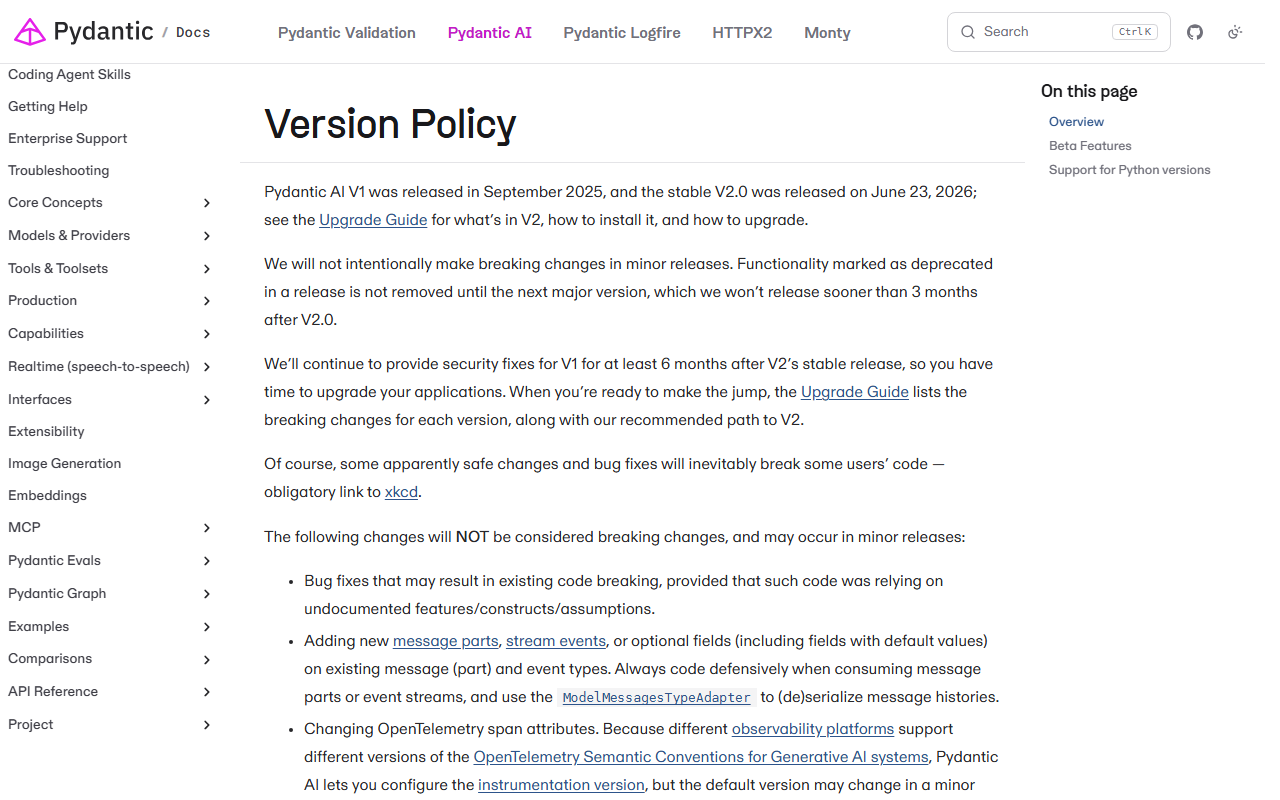 Version Policy page saying V1 was released in September 2025 and stable V2.0 on June 23, 2026, that breaking changes will not be intentionally made in minor releases, that deprecated functionality is not removed until the next major version not sooner than 3 months after V2.0, and that V1 gets security fixes for at least 6 months