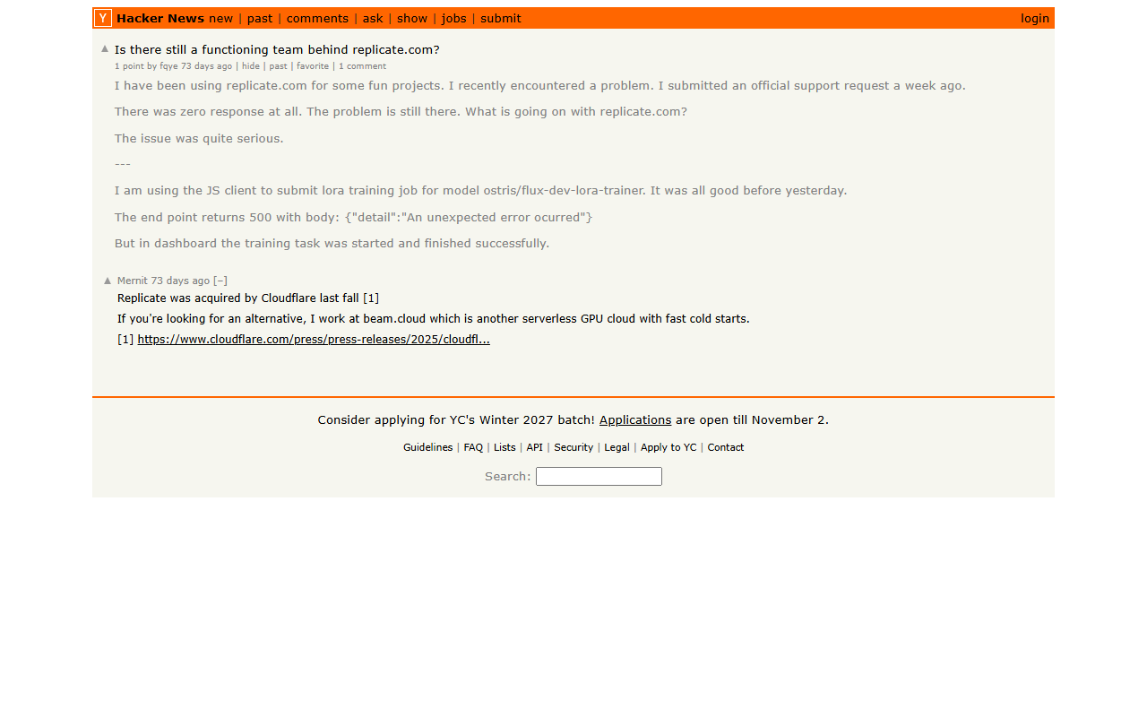 Hacker News post titled Is there still a functioning team behind replicate.com, where the poster says an official support request got zero response for a week and a LoRA training job returned an unexpected error, with one reply noting the Cloudflare acquisition