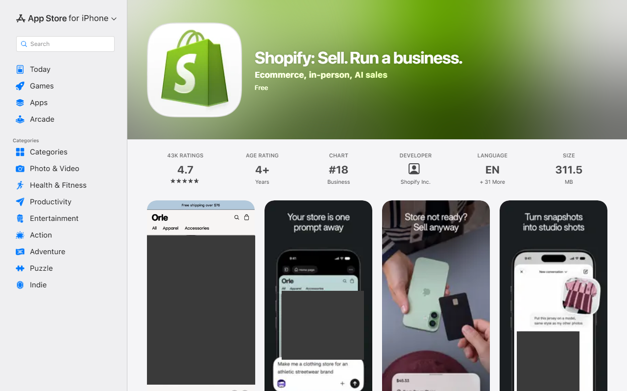 US App Store listing for Shopify: Sell. Run a business. by Shopify Inc., subtitle Ecommerce, in-person, AI sales, free, with 43K ratings averaging 4.7, age rating 4 plus, ranked number 18 in Business, size 311.5 MB, and screenshots captioned Your store is one prompt away, Store not ready? Sell anyway, and Turn snapshots into studio shots; the people photos inside the screenshots are masked with grey boxes