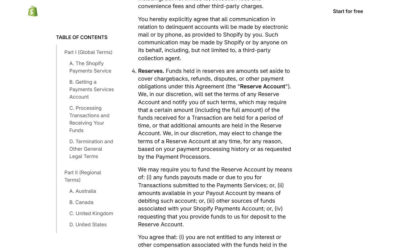 Shopify Payments Terms section on reserves, explaining that funds held in reserves cover chargebacks, refunds and disputes, that Shopify sets the terms of any reserve and may require that a certain amount, including the full amount, of a transaction's funds be held for a period of time, and that merchants are not entitled to interest on reserved funds