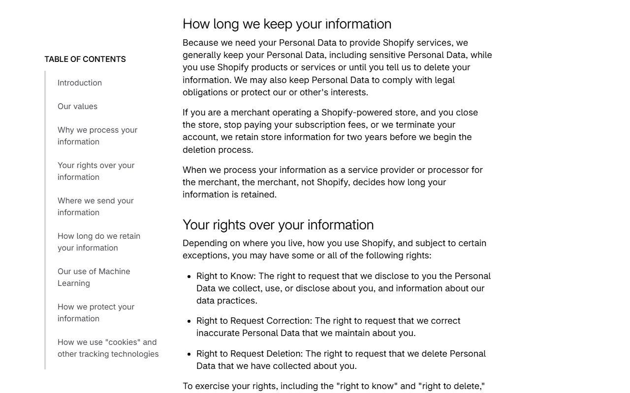Shopify Privacy Policy section How long we keep your information, stating that if you close your store, stop paying subscription fees or Shopify terminates the account, Shopify retains store information for two years before beginning the deletion process, followed by the Your rights over your information section