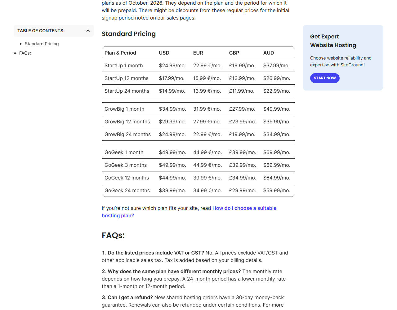 SiteGround help article Standard Pricing table with plan and period rows and USD, EUR, GBP and AUD columns: StartUp 1 month 24.99 dollars, 12 months 17.99, 24 months 14.99; GrowBig 1 month 34.99, 12 months 29.99, 24 months 24.99; GoGeek 1 month 49.99, 3 months 49.99, 12 months 44.99, 24 months 39.99, followed by FAQs saying prices exclude VAT and GST and that a 24-month period has a lower monthly rate