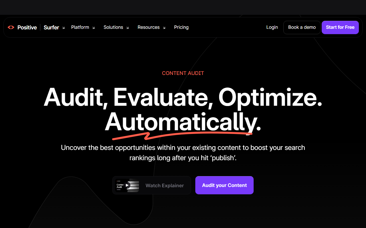 Surfer Content Audit page headed Audit, Evaluate, Optimize. Automatically., promising to uncover the best opportunities in existing content, with Watch Explainer and Audit your Content buttons, with the top banner masked because it names a person