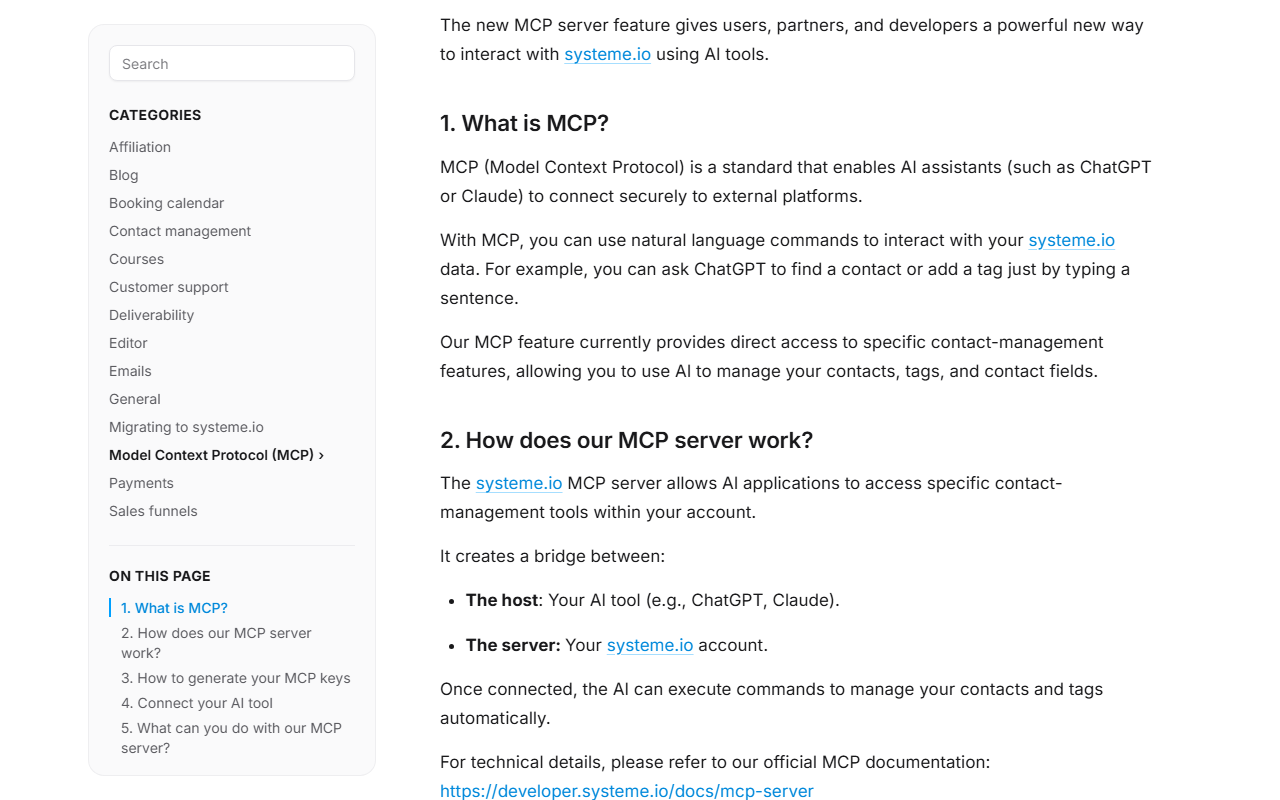 Systeme.io help article How to use the systeme.io MCP server, sections 1 What is MCP, explaining that AI assistants such as ChatGPT or Claude can connect to external platforms and that the feature currently provides access to contact-management features, and 2 How does our MCP server work, describing the host and server and linking to developer.systeme.io/docs/mcp-server