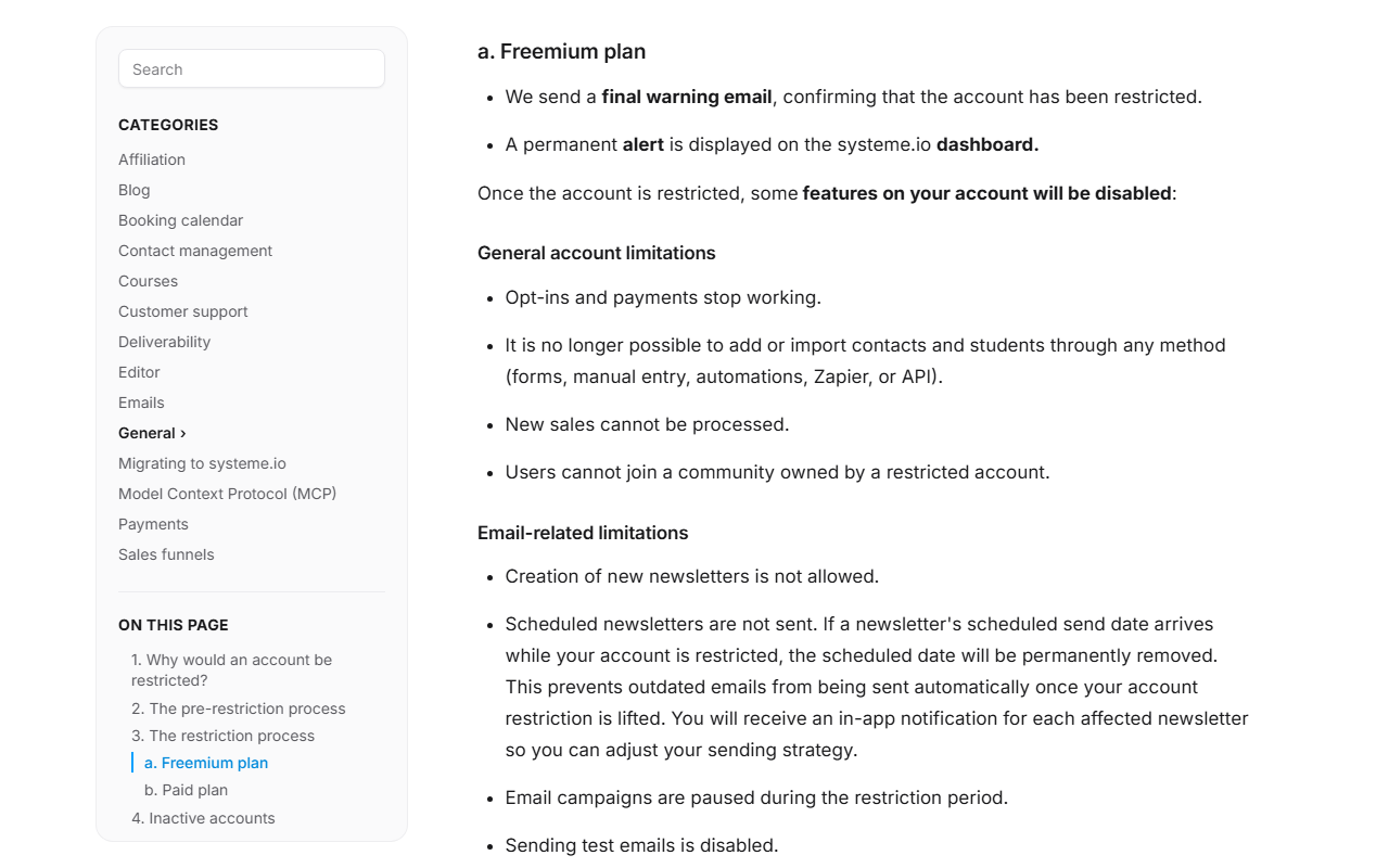 Systeme.io help article section a. Freemium plan: a final warning email and a permanent dashboard alert, then features disabled: opt-ins and payments stop working, no adding or importing contacts or students by any method, new sales cannot be processed, users cannot join communities; email limitations: no new newsletters, scheduled newsletters not sent and their dates removed, campaigns paused, test emails disabled
