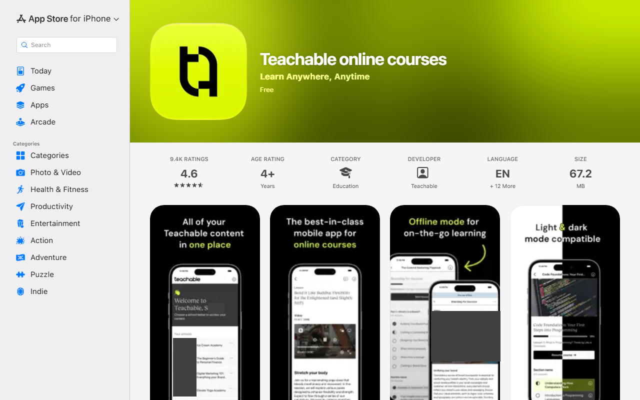 US App Store listing for Teachable online courses, subtitle Learn Anywhere, Anytime, free, with 9.4K ratings averaging 4.6, age rating 4 plus, category Education, size 67.2 MB, and screenshots captioned All of your Teachable content in one place, The best-in-class mobile app for online courses, Offline mode for on-the-go learning, and Light and dark mode compatible (people’s photos and a demo user name inside the screenshots are masked)