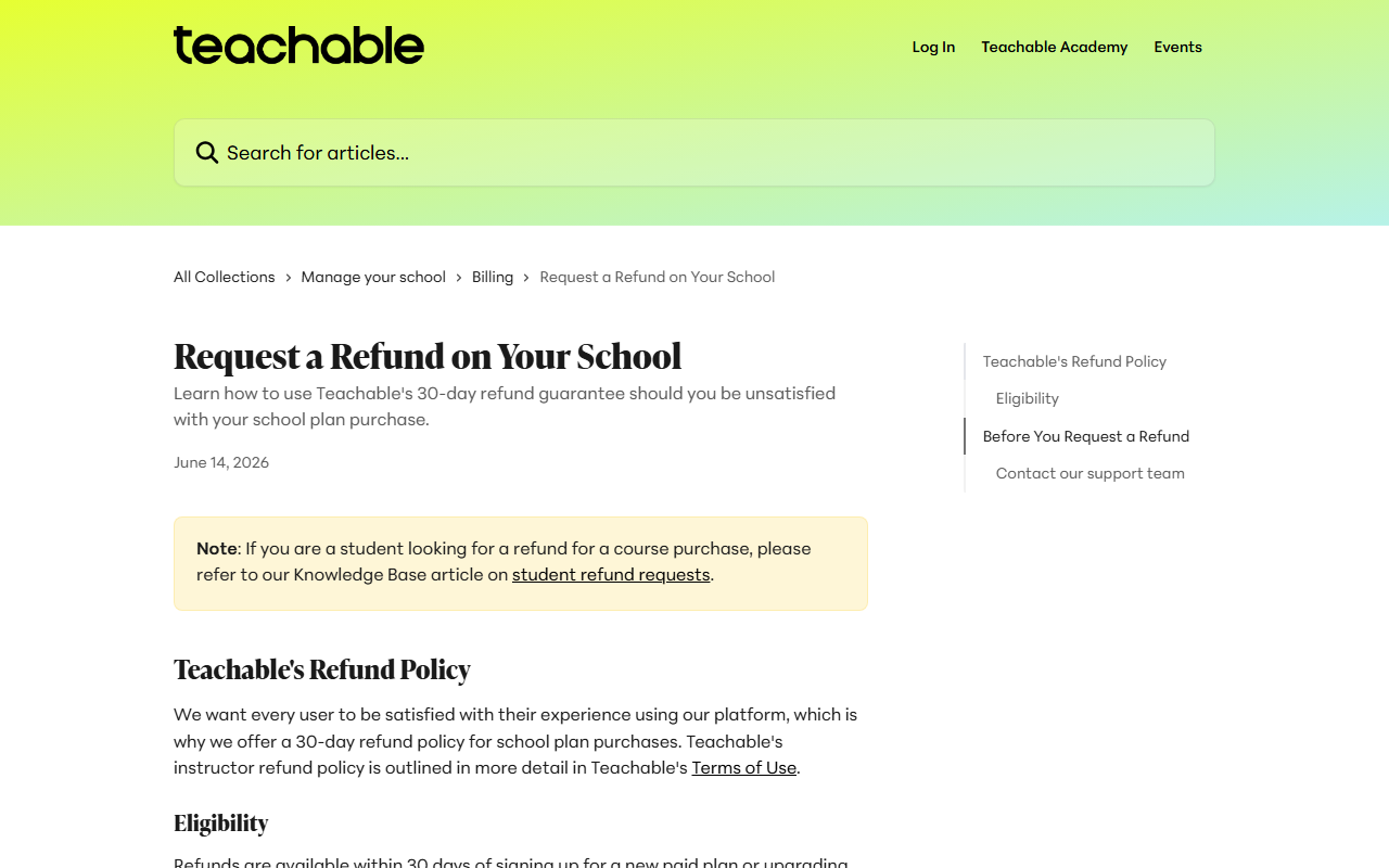 Teachable help article Request a Refund on Your School, dated June 14, 2026, describing a 30-day refund policy for school plan purchases and an Eligibility section