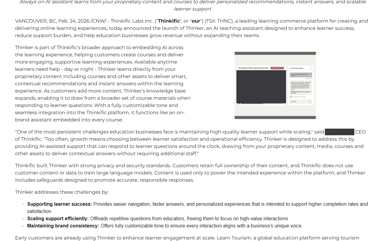 Thinkific press release dated Feb. 24, 2026 announcing the launch of Thinker, an AI assistant that learns from a customer's own content and courses to give learners personalized recommendations and instant answers (the video still and the executive name are masked)