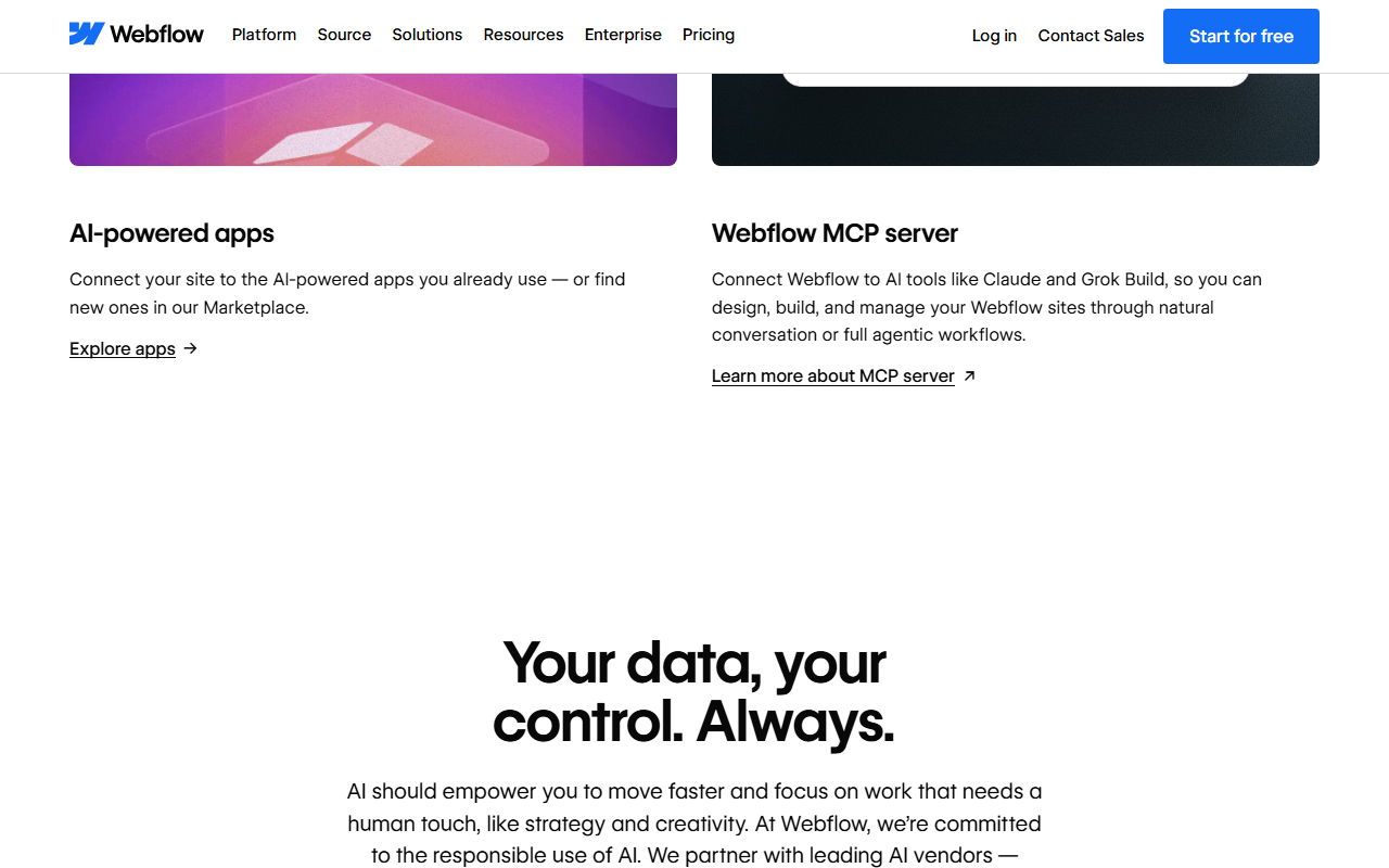 Webflow AI page tiles for AI-powered apps from the Marketplace and the Webflow MCP server, described as connecting Webflow to AI tools like Claude and Grok Build, above a heading Your data, your control. Always