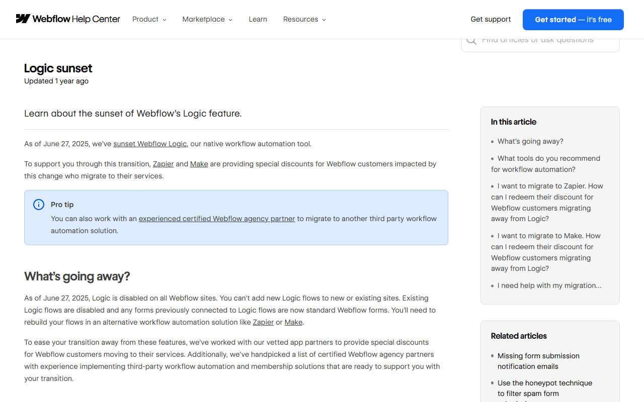 Webflow help article Logic sunset stating that as of June 27, 2025 Logic, the native workflow automation tool, has been sunset, with Zapier and Make offering discounts and existing flows disabled