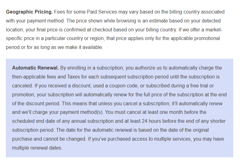 WordPress.com Terms of Service, section 5, Geographic Pricing: fees may vary based on the billing country and the final price is confirmed at checkout; Automatic Renewal: subscriptions renew at the then-applicable fees, discounted subscriptions renew at full price, and you must cancel at least one month before the end of any annual subscription