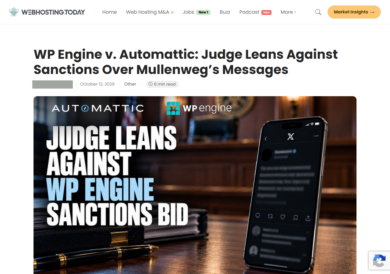 webhosting.today article headline WP Engine v. Automattic: Judge Leans Against Sanctions Over Mullenweg's Messages, dated October 13, 2026, with an illustration of the Automattic and WP Engine logos, the words Judge leans against WP Engine sanctions bid and a phone; the author name is covered with a grey box