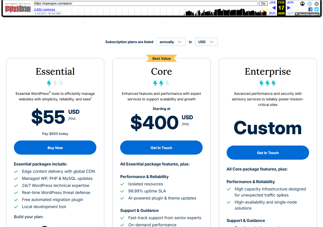 Internet Archive copy of the WP Engine plans page dated February 17, 2026, with the Wayback Machine toolbar, showing Essential at 55 dollars a month with Pay 650 dollars today, Core starting at 400 dollars a month and Enterprise at Custom, and Essential features such as edge content delivery with global CDN, managed WP, PHP and MySQL updates and Local development tool