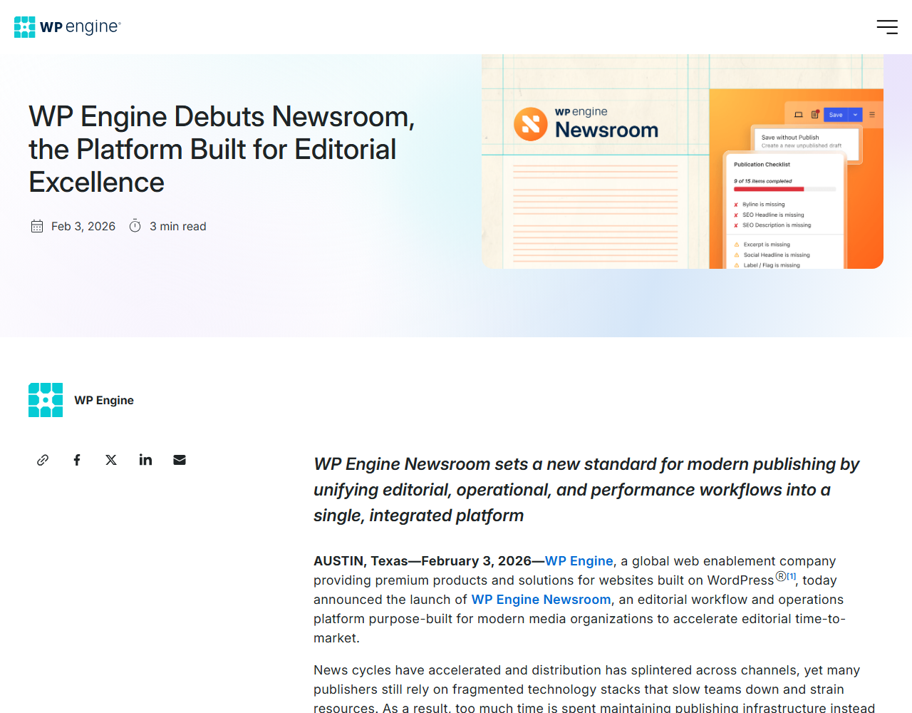WP Engine press release WP Engine Debuts Newsroom, the Platform Built for Editorial Excellence, dated Feb 3, 2026, with a Newsroom illustration showing a publication checklist, and the opening paragraph announcing an editorial workflow and operations platform for media organizations